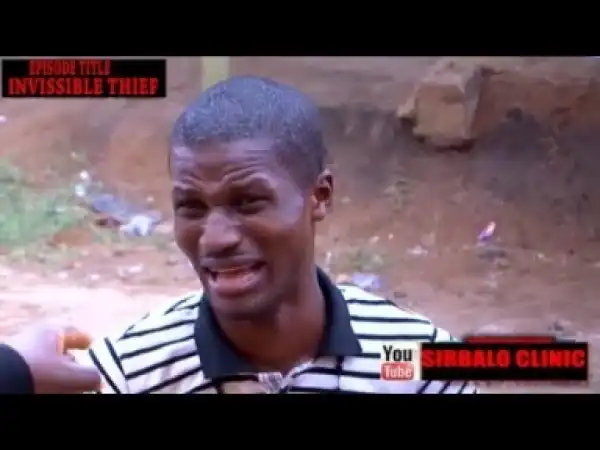 Video: SIRBALO CLINIC - INVISSIBLE THIEF (tbs)